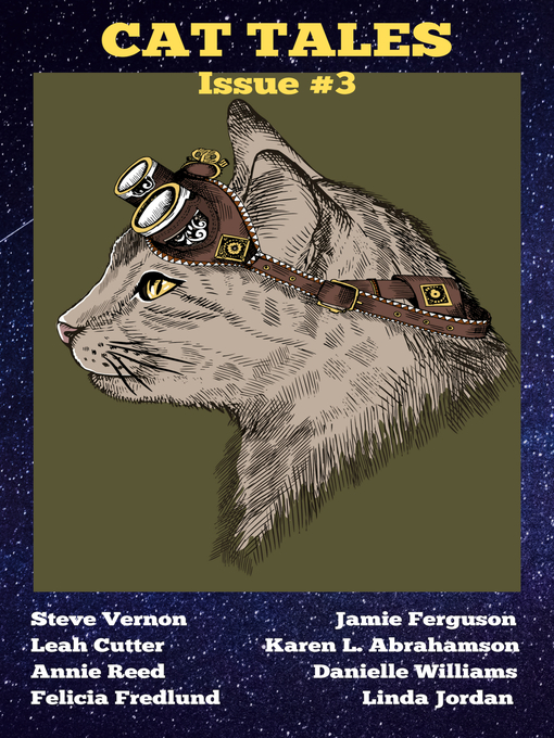 Title details for Cat Tales Issue #3 by Steve Vernon - Available